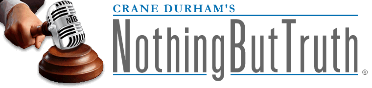 Crane Durham's Nothing But Truth